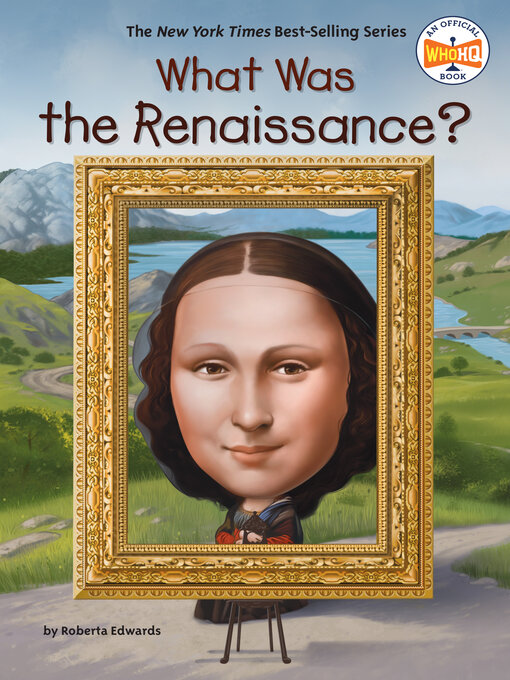 Title details for What Was the Renaissance? by Roberta Edwards - Wait list